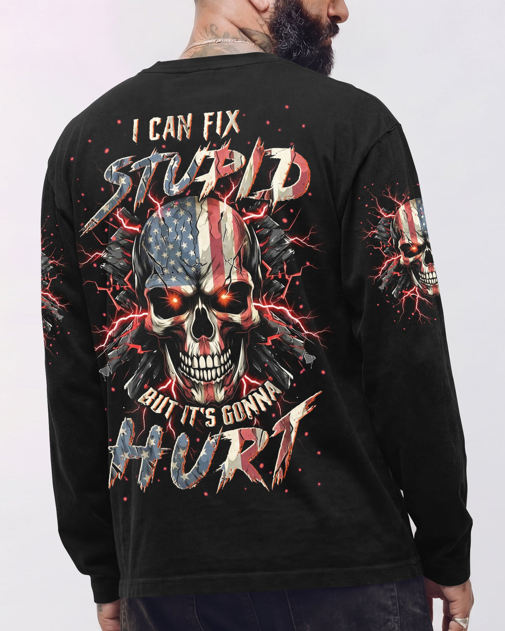 I CAN FIX STUPID BUT IT'S GONNA HURT ALL OVER PRINT - TYLN1303261