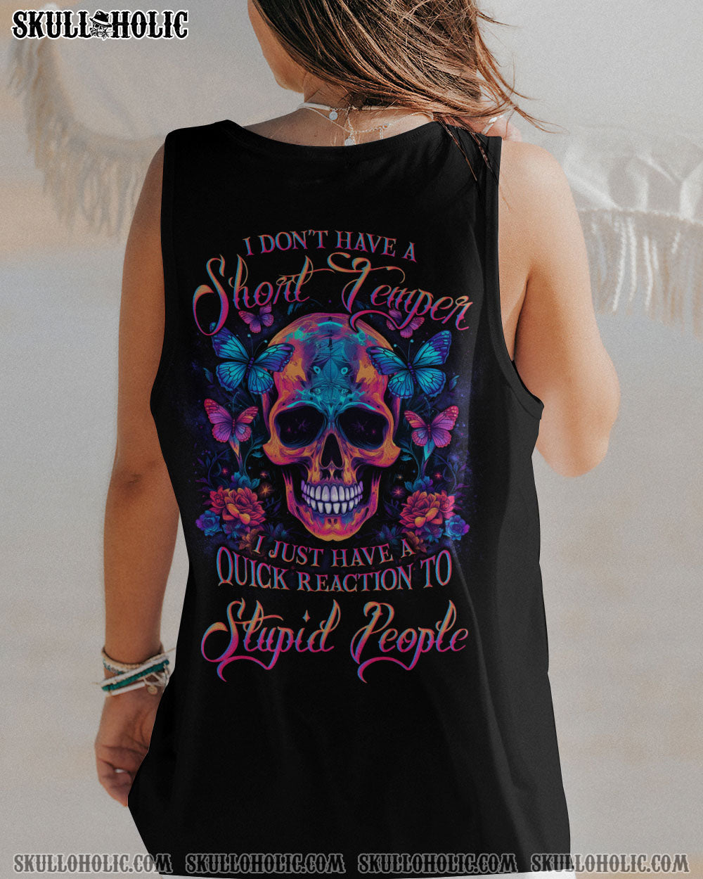I DON'T HAVE A SHORT TEMPER ALL OVER PRINT - YHLN1705231