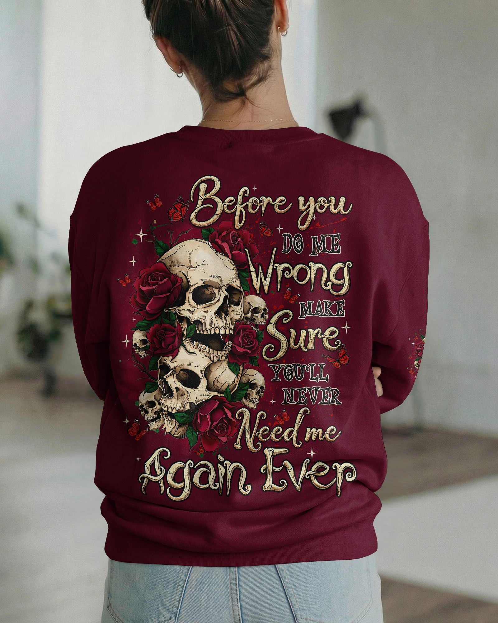 BEFORE YOU DO ME WRONG ALL OVER PRINT - TYQY2105261