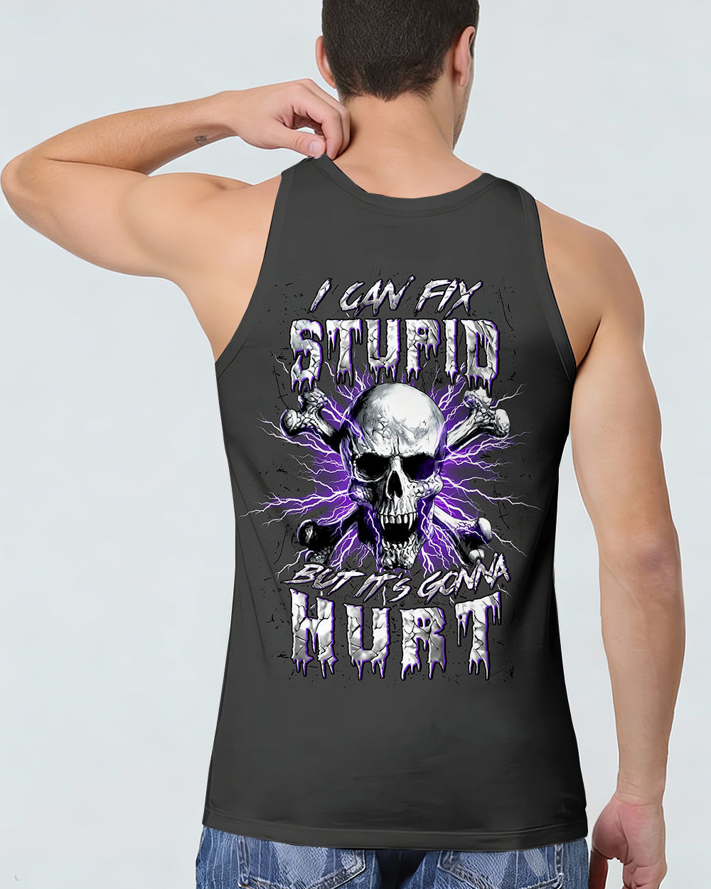 I CAN FIX STUPID BUT IT'S GONNA HURT ALL OVER PRINT - TYLN1103261
