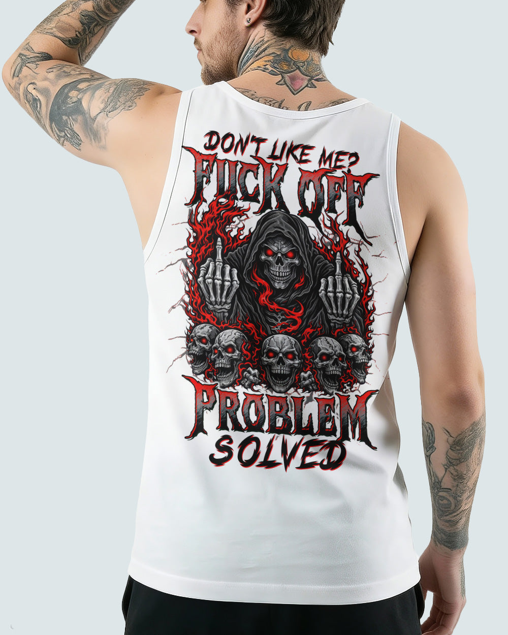 DON'T LIKE ME F OFF PROBLEM SOLVED ALL OVER PRINT - TLTW3003261