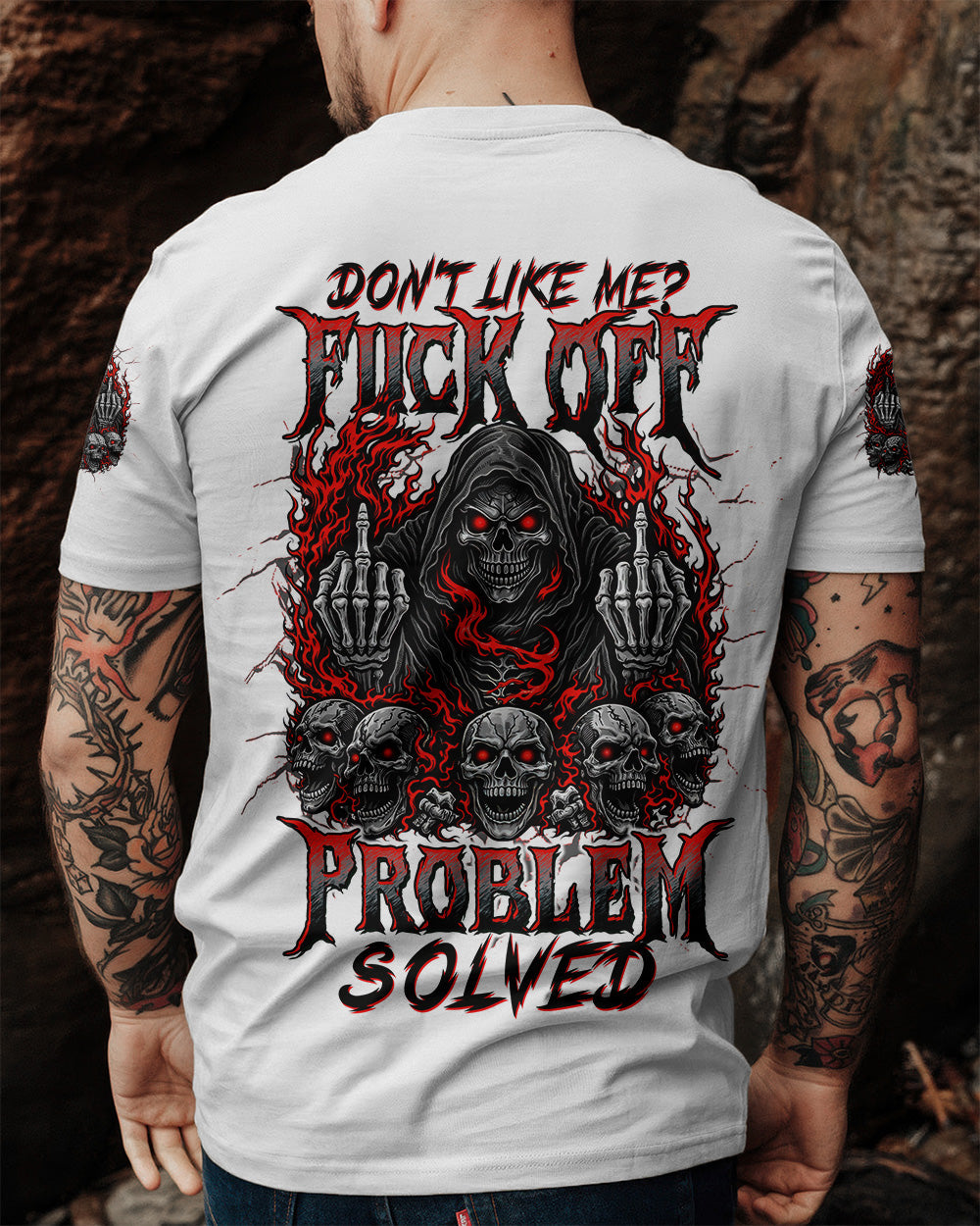 DON'T LIKE ME F OFF PROBLEM SOLVED ALL OVER PRINT - TLTW3003261