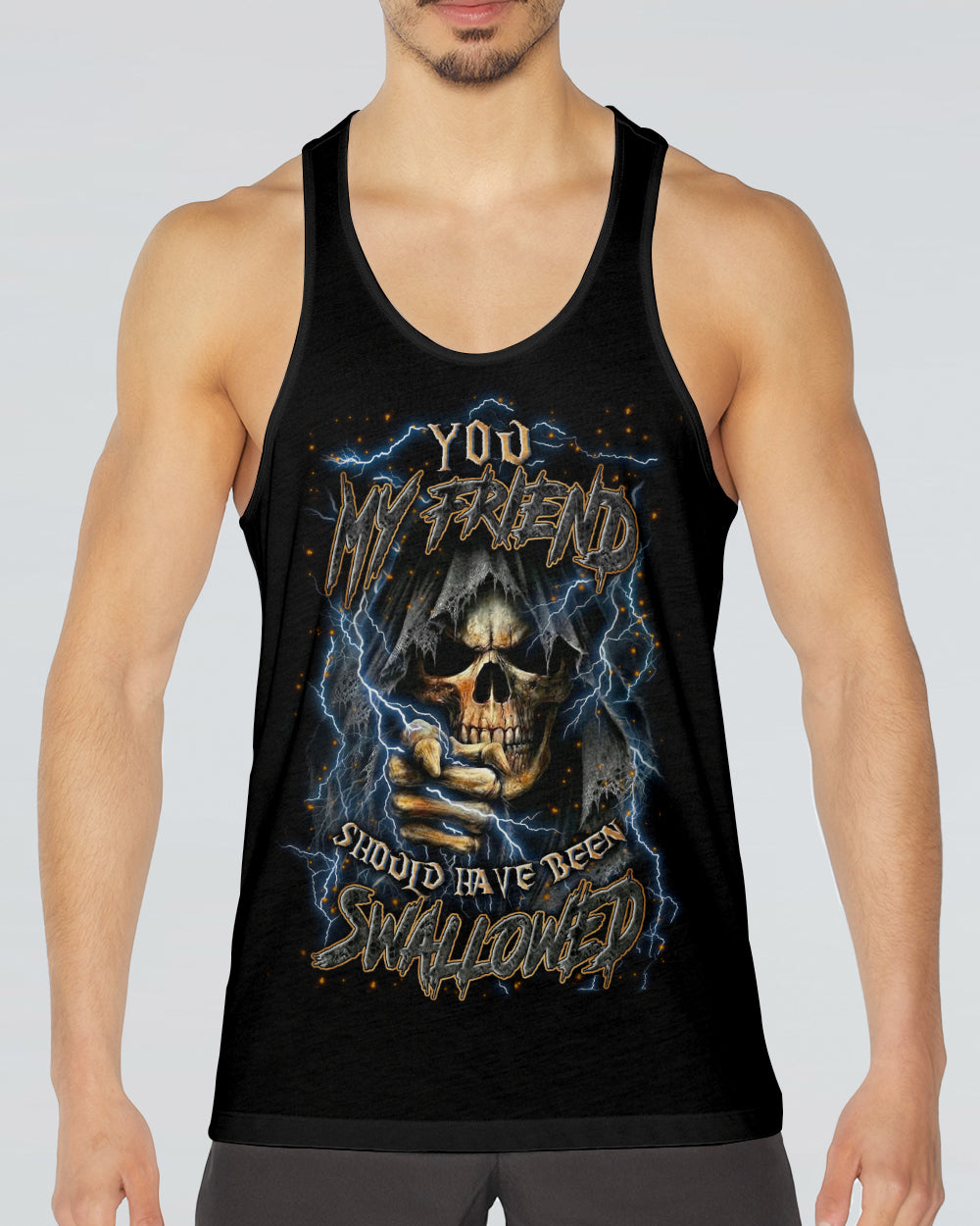 YOU MY FRIEND SHOULD HAVE BEEN SWALLOWED ALL OVER PRINT - TYLN0403263
