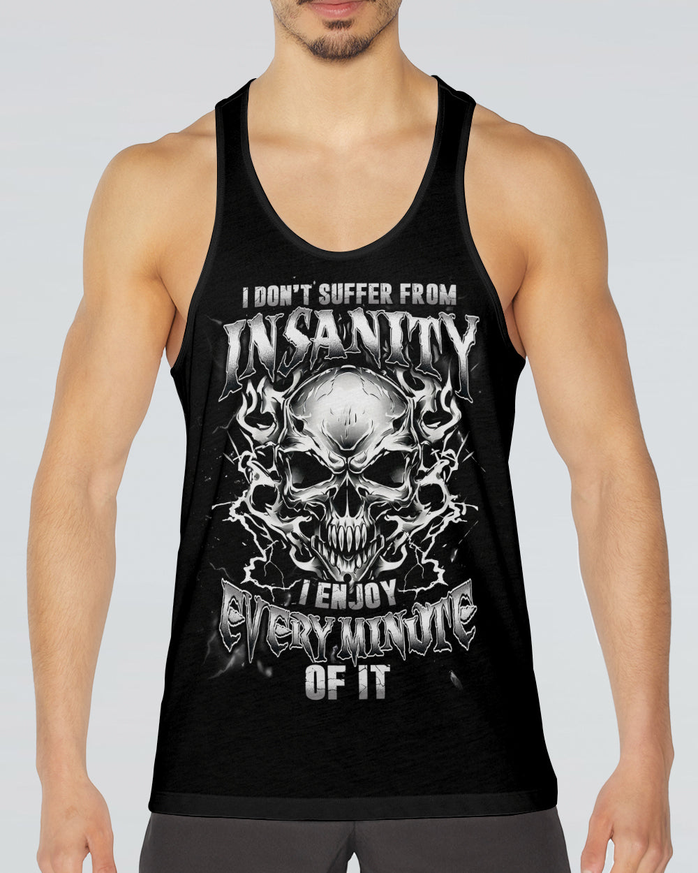 I DON'T SUFFER FROM INSANITY ALL OVER PRINT - TYQY2705263