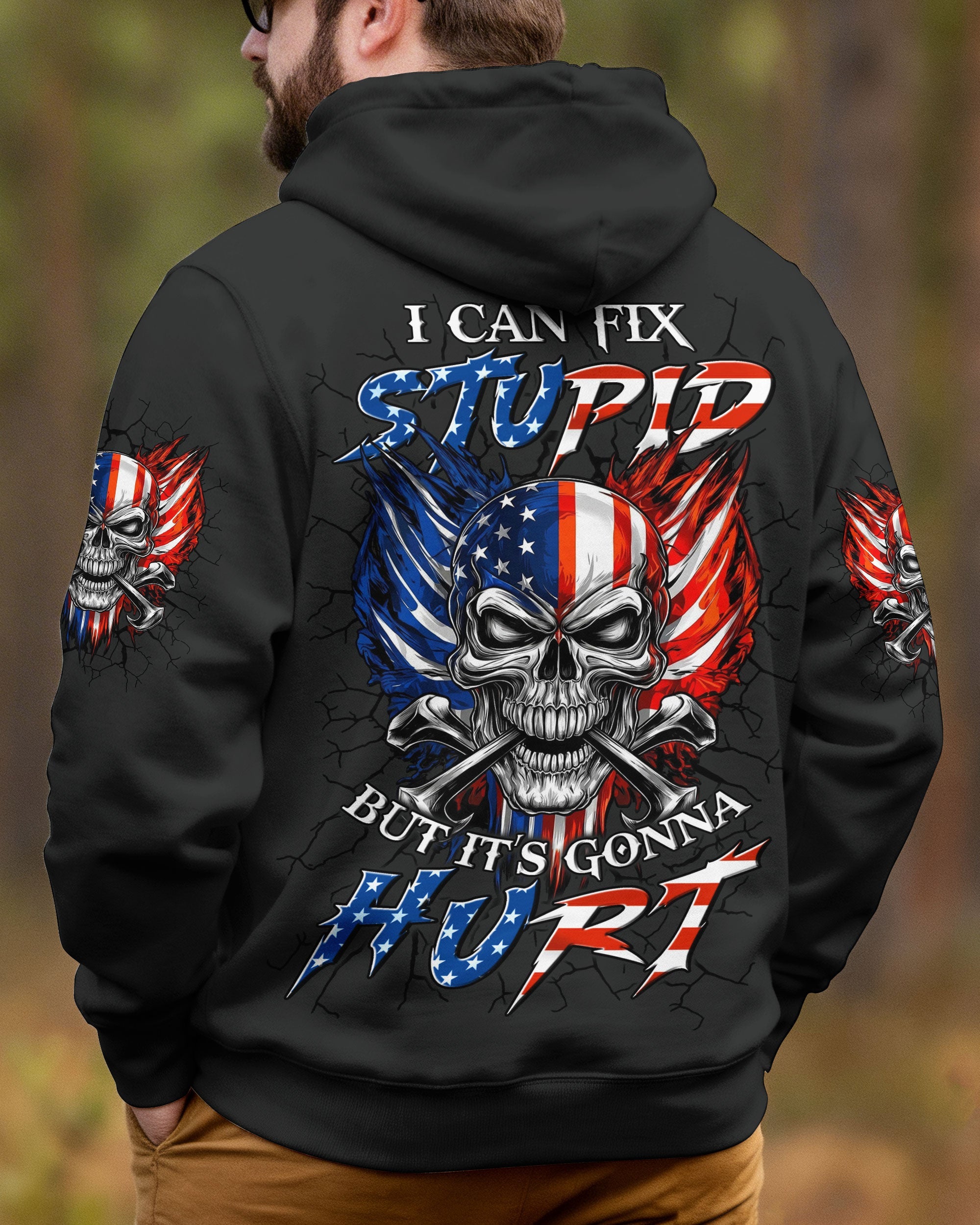 I CAN FIX STUPID BUT IT'S GONNA HURT ALL OVER PRINT - TYLN1903262