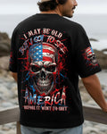 I MAY BE OLD ALL OVER PRINT - TYLN0104261