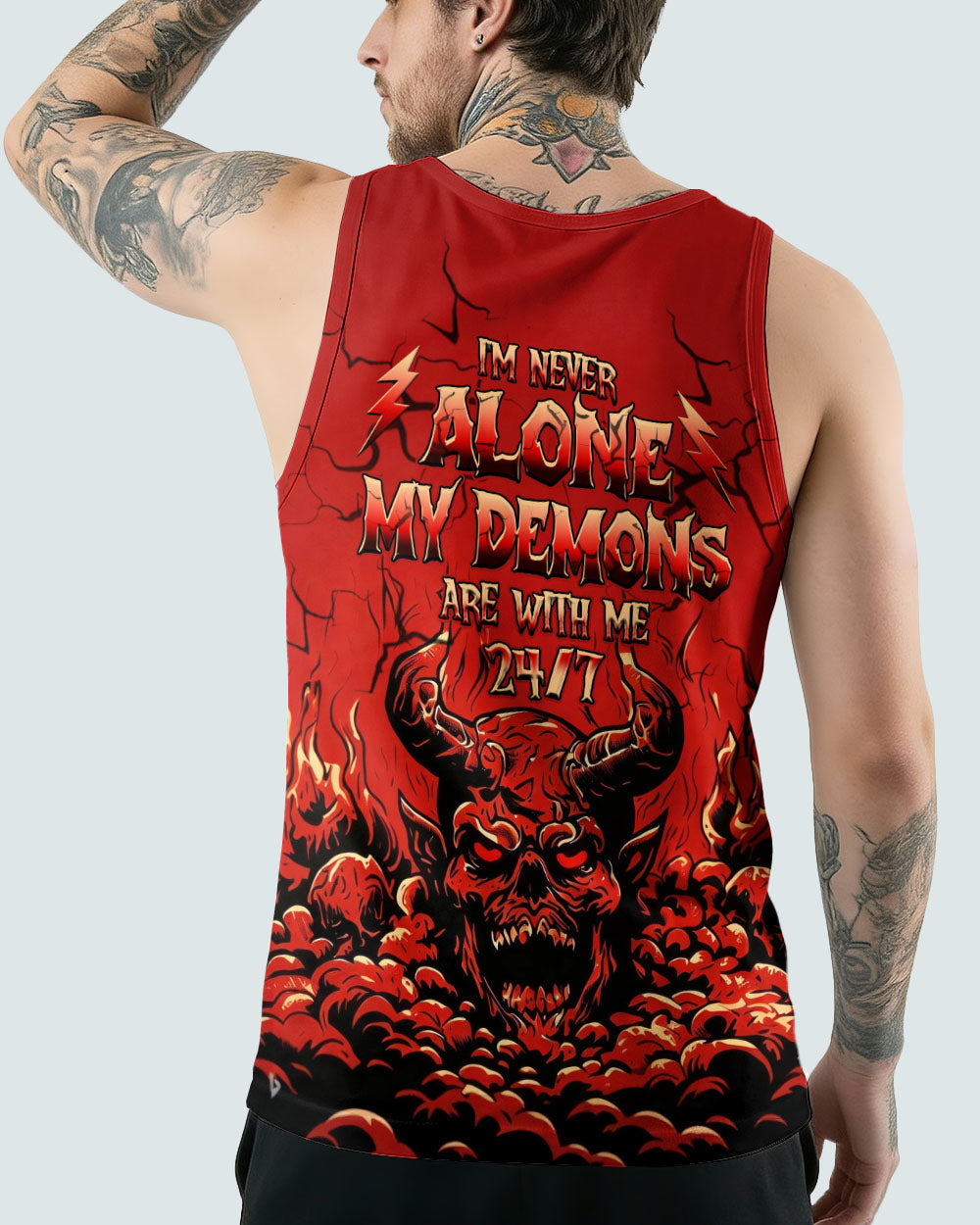 I'M NEVER ALONE MY DEMONS ARE WITH ME 24/7 ALL OVER PRINT  - TLHG3103261