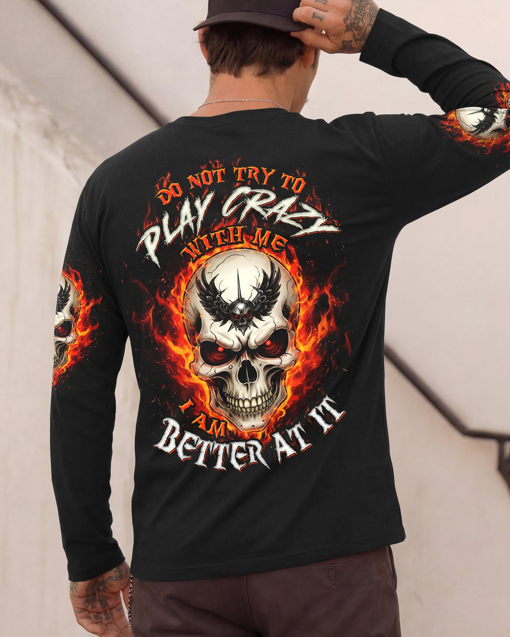 DO NOT TRY TO PLAY CRAZY WITH ME  MADLY SKULL ALL OVER PRINT - TLTW1601261