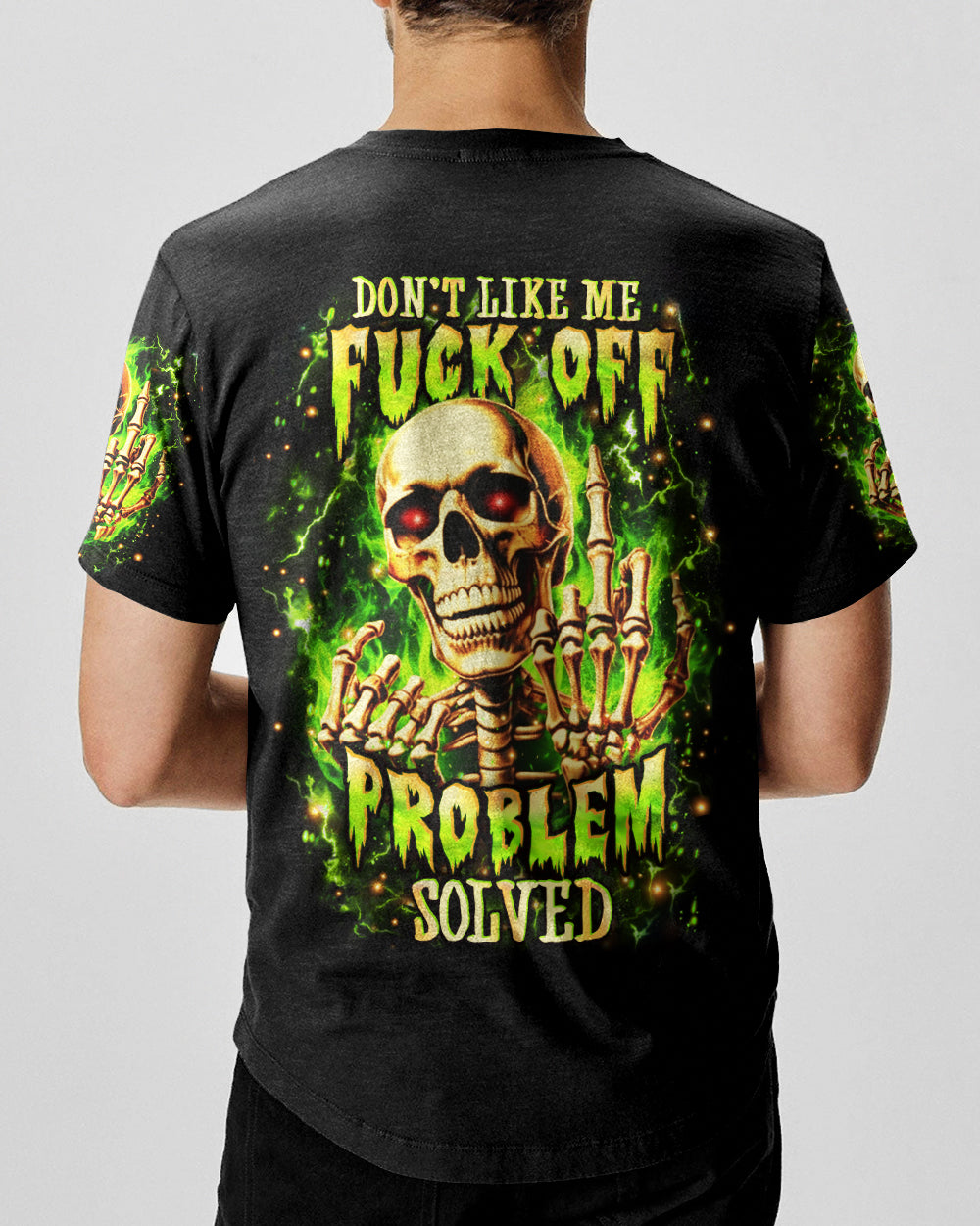 DON'T LIKE ME F OFF ALL OVER PRINT - YHHN1301261